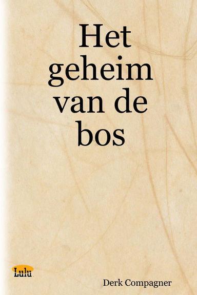 Het geheim van de bos