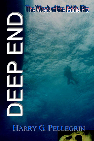 DEEP END: The Wreck of the Eddie Fitz HARDCOVER