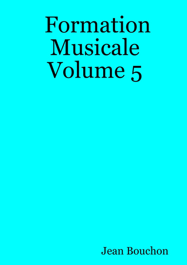 Formation Musicale Volume 5