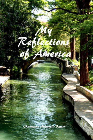 My Reflections of America