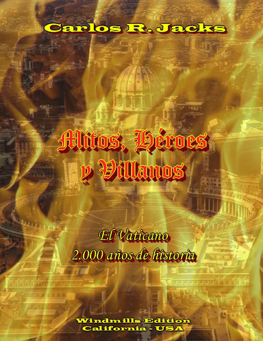 Mitos, Héroes y Villanos