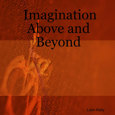 Imagination Above and Beyond