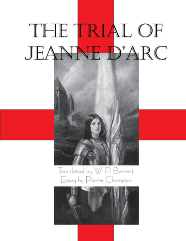 The Trial of Jeanne D'Arc