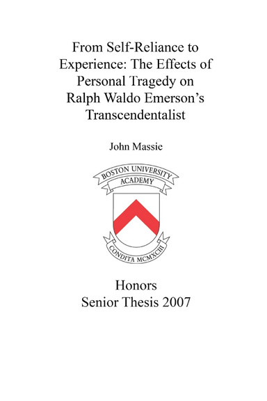 From Self-Reliance to Experience: the Effects of Personal Tragedy on Ralph Waldo Emersonʹs Transcendentalist Philosophy