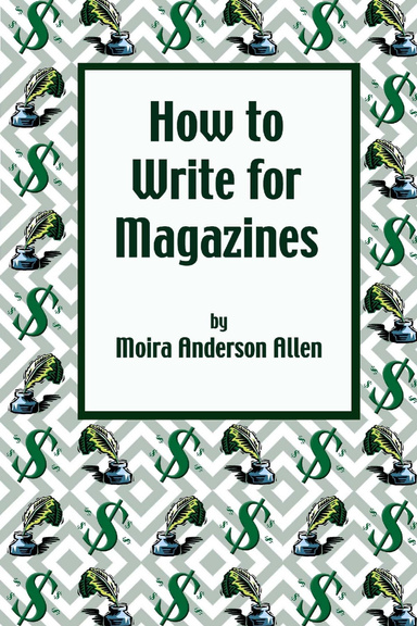 How to Write for Magazines