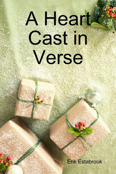 A Heart Cast in Verse