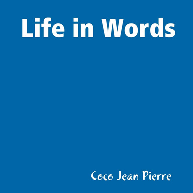 Life In Words