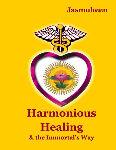 Harmonious Healing & The Immortals Way