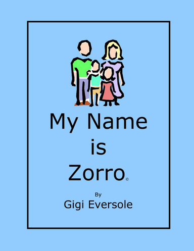 My Name is Zorro