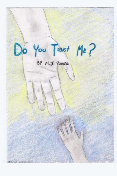 Do You Trust Me?