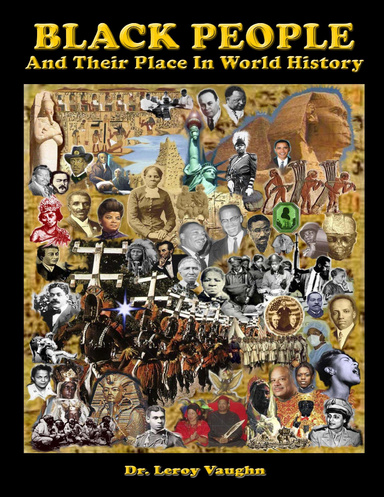 Black People And Their Place In World History