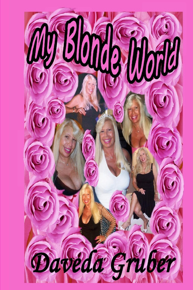 My Blonde World