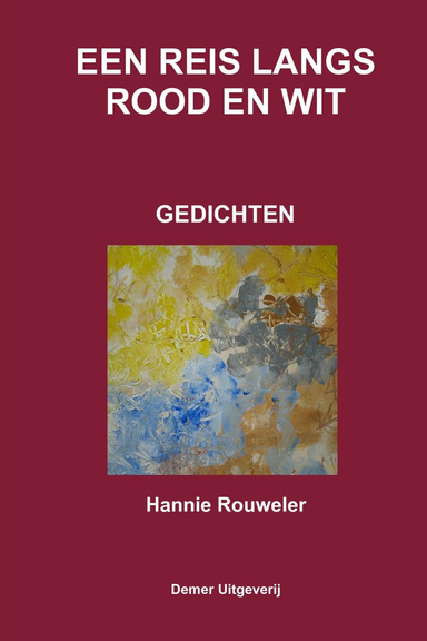 EEN REIS LANGS ROOD EN WIT