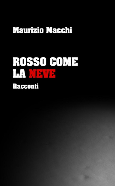 Rosso come la neve