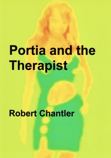 PORTIA AND THE THERAPIST (STAGE PLAY)