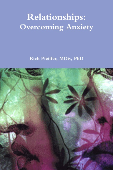 Relationships: Overcoming Anxiety Booklet