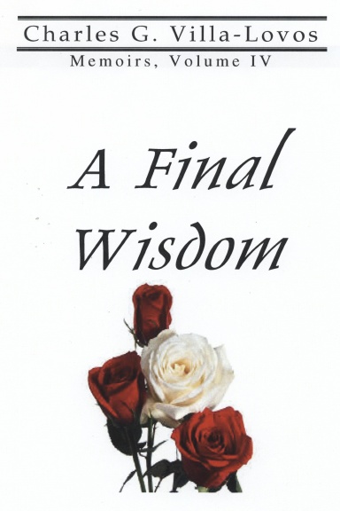 A Final Wisdom