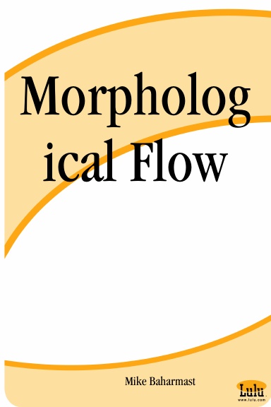 Morphological Flow