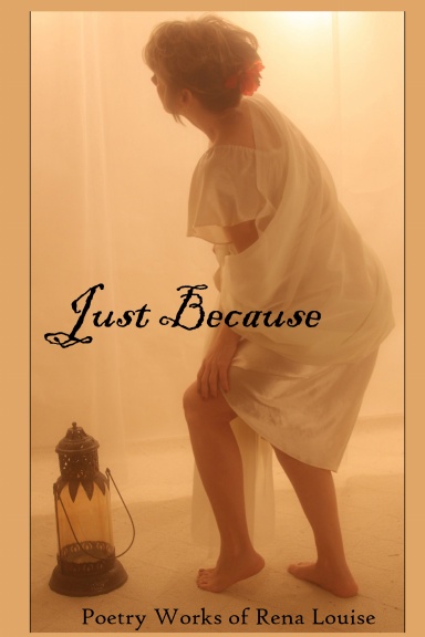 Just Because