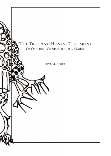 The True and Honest Testimony