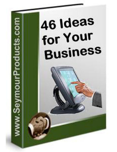 46 Ideas To Make Your Business a Booming Success Part I