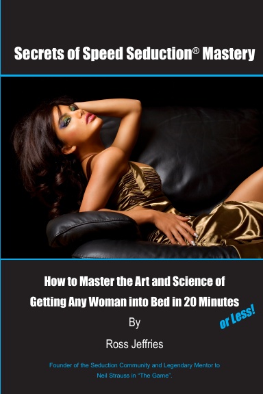 Secrets of Speed Seduction Mastery