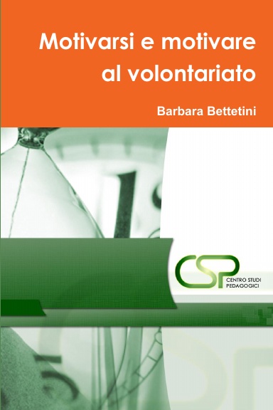 Motivarsi e motivare al volontariato