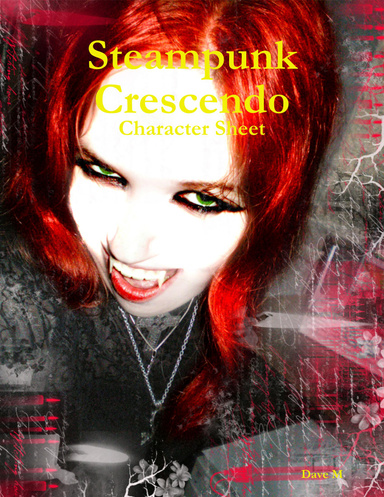 Steampunk Crescendo - Character Sheet