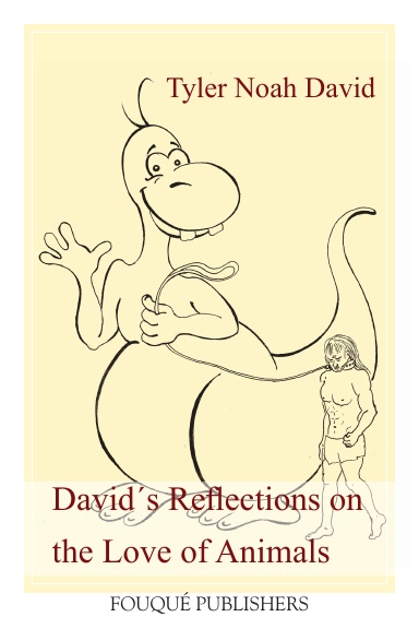 David´s Reflections on the Love of Animals