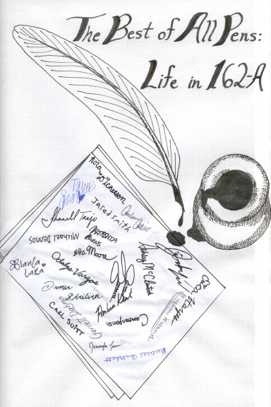 The Best of All Pens: Life in 162A