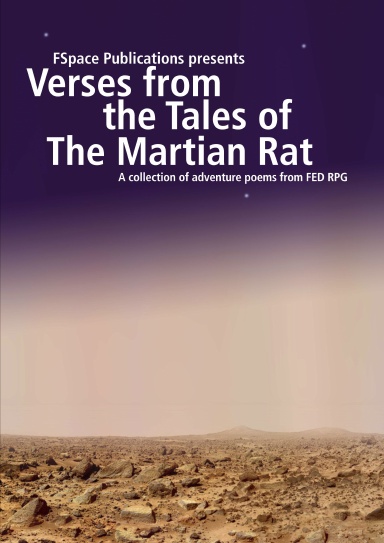 Verses from the Tales of The Martian Rat