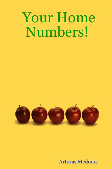 Your Home Numbers!