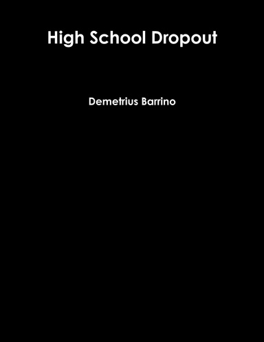 High School Dropout