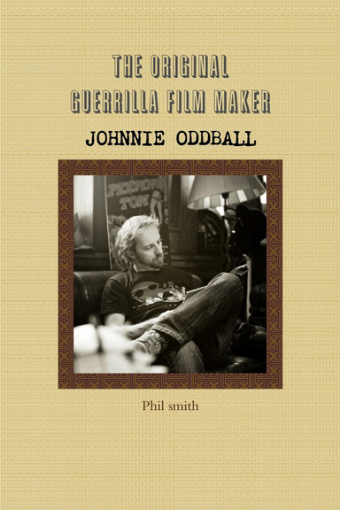 The Original Guerrilla Film Maker