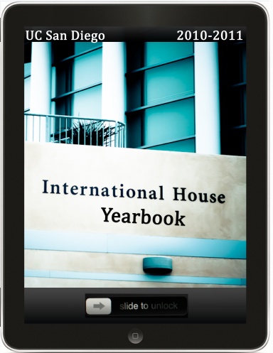 I-House, UCSD 2010-2011 Yearbook