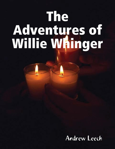 The Adventures of Willie Whinger