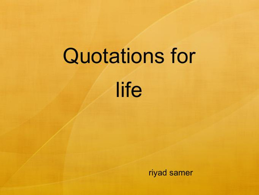Quotations for life