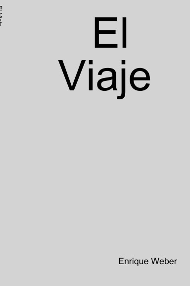 El Viaje