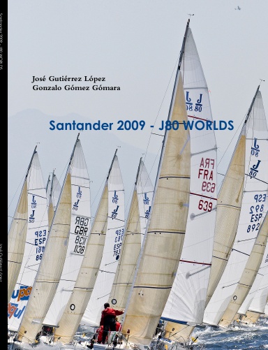 Santander 2009 - J80 WORLDS