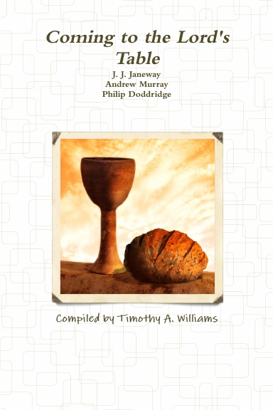 Coming to the Lord's Table