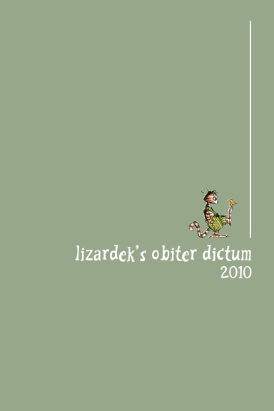 lizardek's obiter dictum—2010