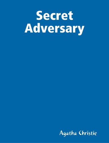 Secret Adversary