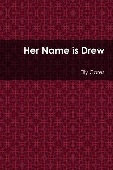 Her Name is Drew