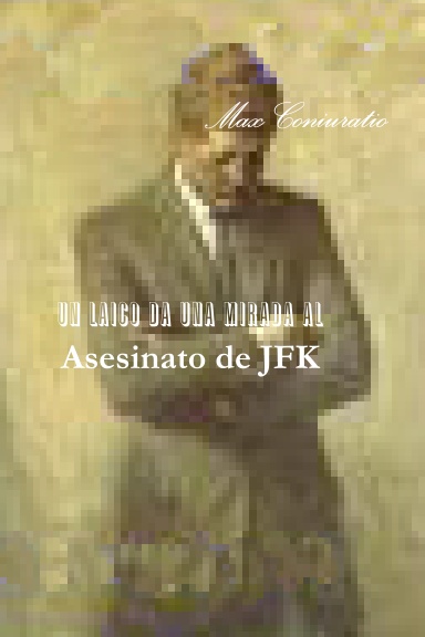 El Asesinato de JFK
