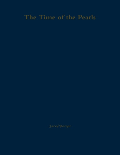 The Time of the Pearls