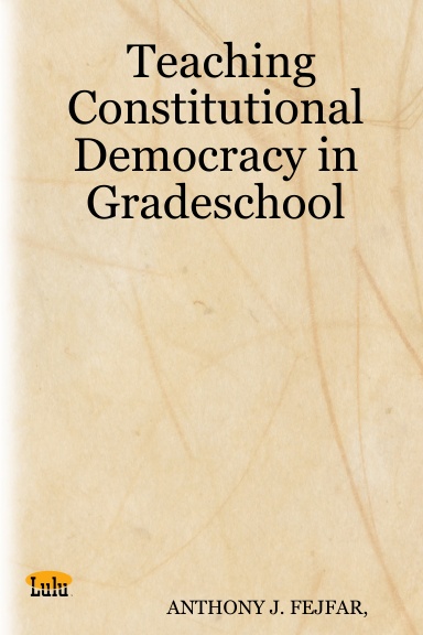 Teaching Constitutional Democracy in Gradeschool