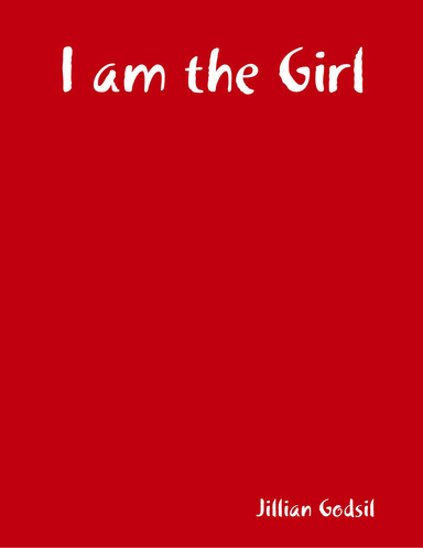 I am the Girl