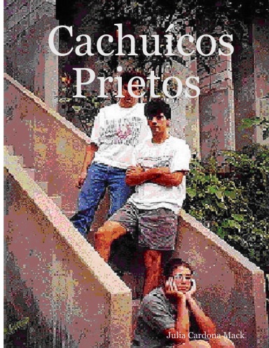 Cachuícos  Prietos