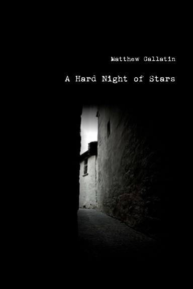Hard Night of Stars
