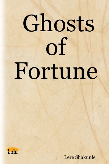Ghosts of Fortune